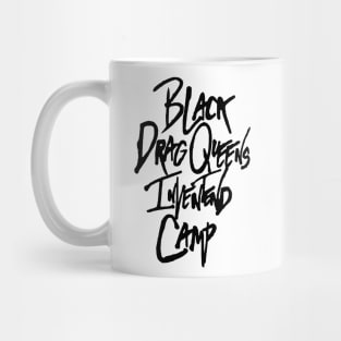 Black Drag Queens Invented Camp Mug